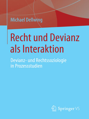cover image of Recht und Devianz als Interaktion